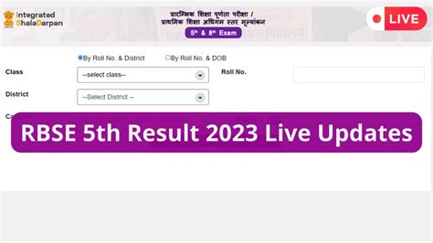 5th class board rajasthan result 2023 roll number|RBSE 5th Class Result 2023: Rajasthan board Class 5 result out, direct.